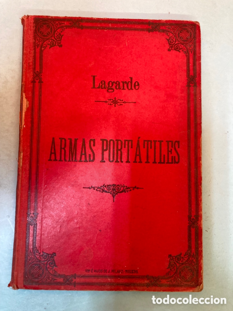 Militaria: ARMAS PORTATILES LAGARDE 1896