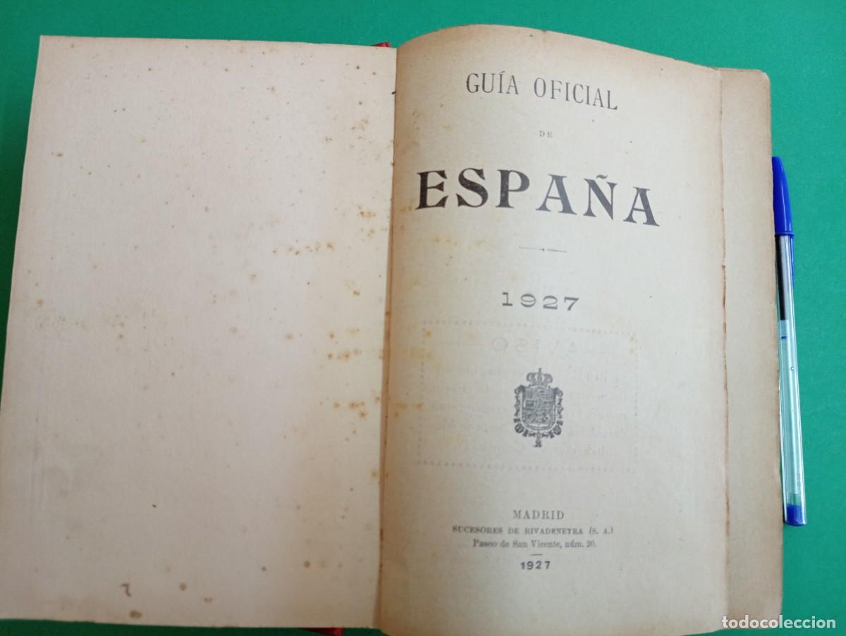 Militaria: Antiguo libro GUIA OFICIAL DE ESPA&Ntilde;A 1927. Madrid 1927.