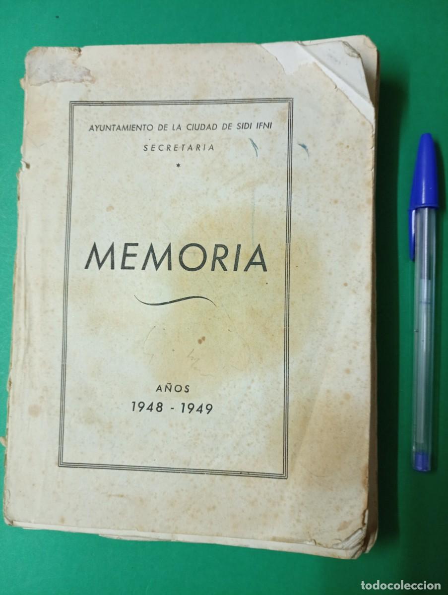 Militaria: Antiguo libro Memoria Ayuntamiento de la ciudad de SIDI IFNI. A&ntilde;os 1948 - 1949. sahara.