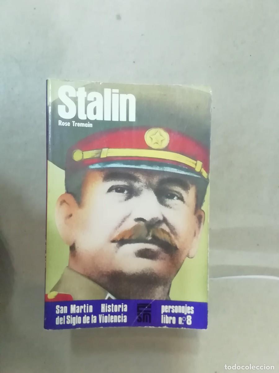 Militaria: STALIN PERSONAJES LIBRO 8-SAN MARTIN HISTORIA DEL SIGLO DE LA VIOLENCIA POLITICOS