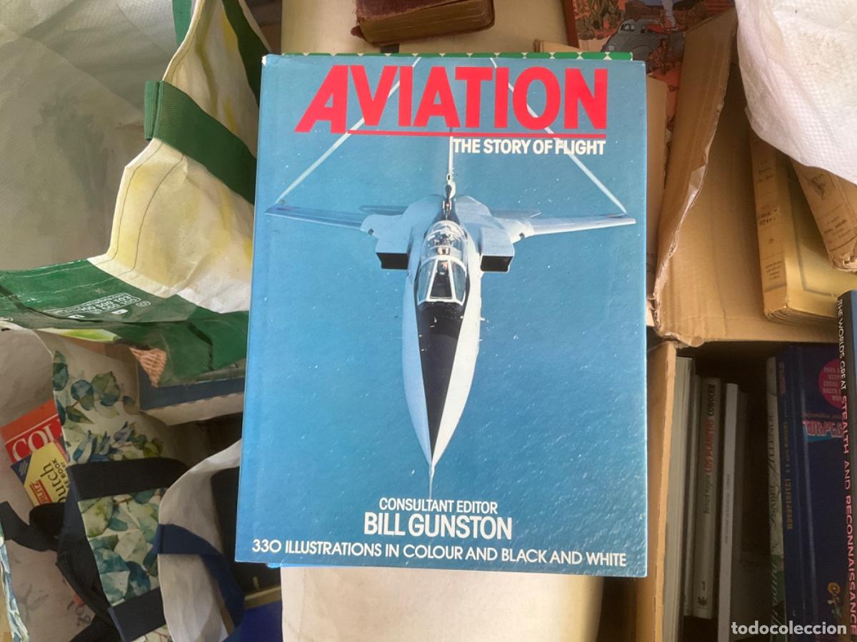Militaria: Aviation story flight bill gunston historia de la aviacion