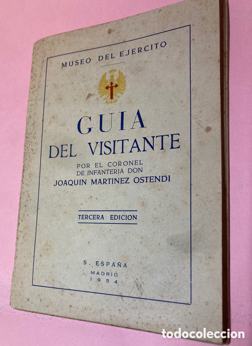 Militaria: Catalogo Museo Militar Madrid 1954