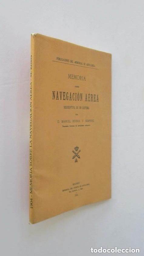 Militaria: MEMORIA SOBRE LA NAVEGACION AEREA DESCRIPTIVA DE UN SISTEMA POR D. MANUEL RIVERA SEMPERE