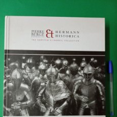 Militaria: LIBRO CATÁLOGO SUBASTA HERMANN HISTORICA. ARMAS Y ARMADURAS ANTIGUAS. BRUSELAS 2011.. Lote 398967574