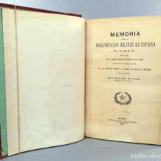 Militaria: MEMORIA SOBRE ORGANIZACIÓN MILITAR ESPAÑA EUSEBIO CALONGE DEPÓSITO GUERRA IMP VICENTE Y LAVAJOS 1863. Lote 401519434