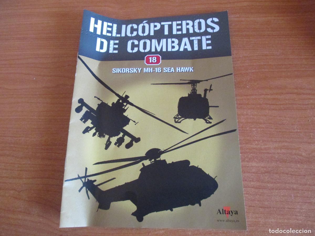 Militaria: ALTAYA: FASCICULO N&ordm; 18 DE LA COLECCION HELICOPTEROS DE COMBATE : SIKORSKY MH-16 SEA HAWK ,