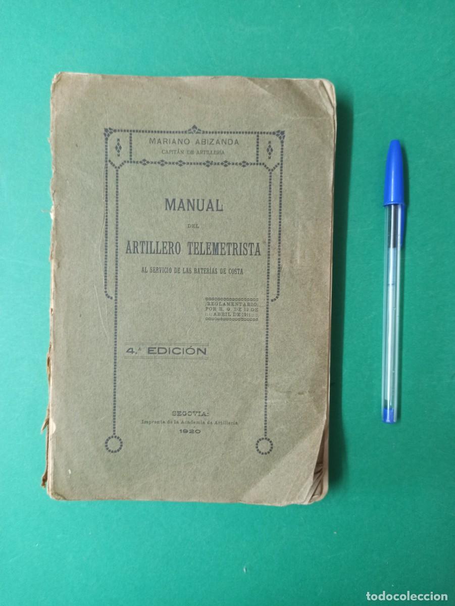 Militaria: Antiguo libro Manual del Artillero Telemetrista. Con dibujos desplegables.
