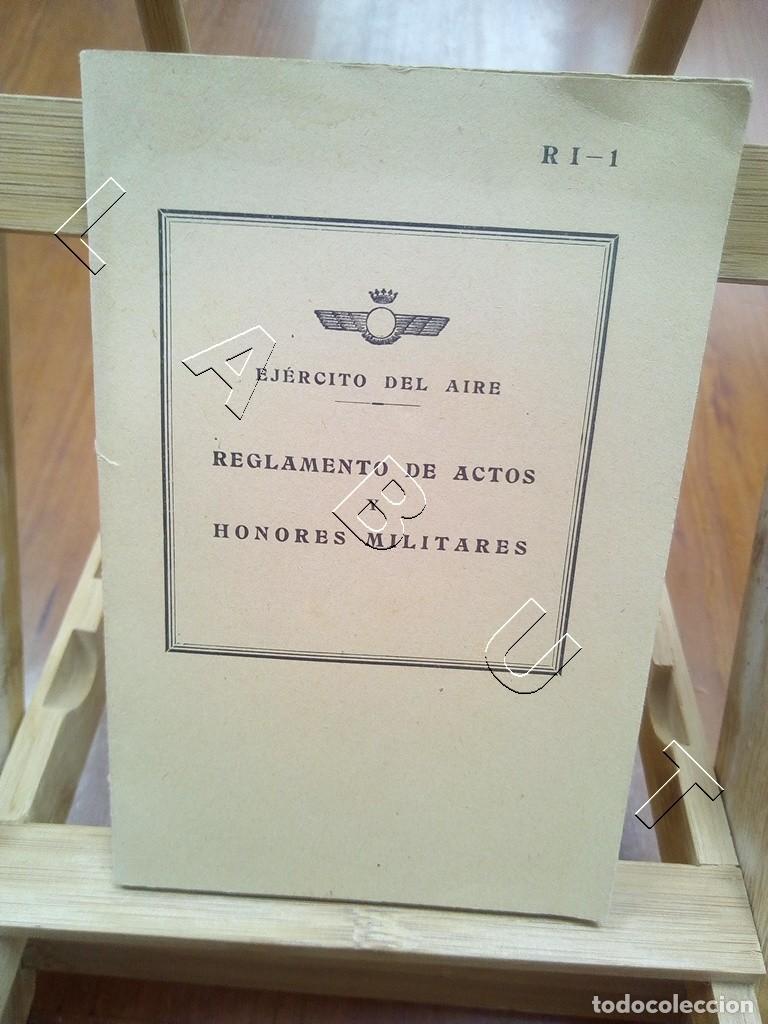 Militaria: EJERCITO DEL AIRE REGLAMENTO DE ACTOS Y HONORES MILITARES 119PG 150GR AQ17