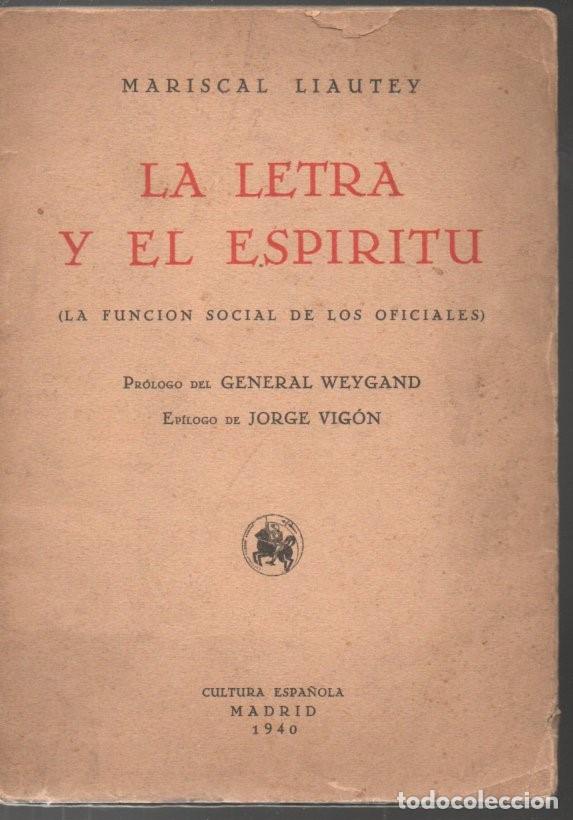 Military Antiques: MARISCAL LIAUTEY : LA LETRA Y EL ESPIRITU (1940)