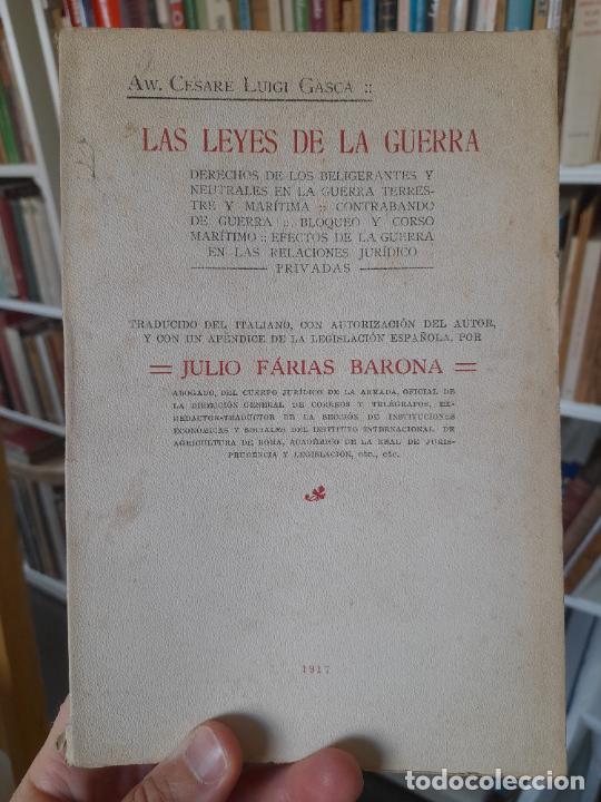 Militaria: Raro. Historia militar. Las leyes de la guerra, Cesare Luigi Gasca, 1917. Visite mi tienda. L37