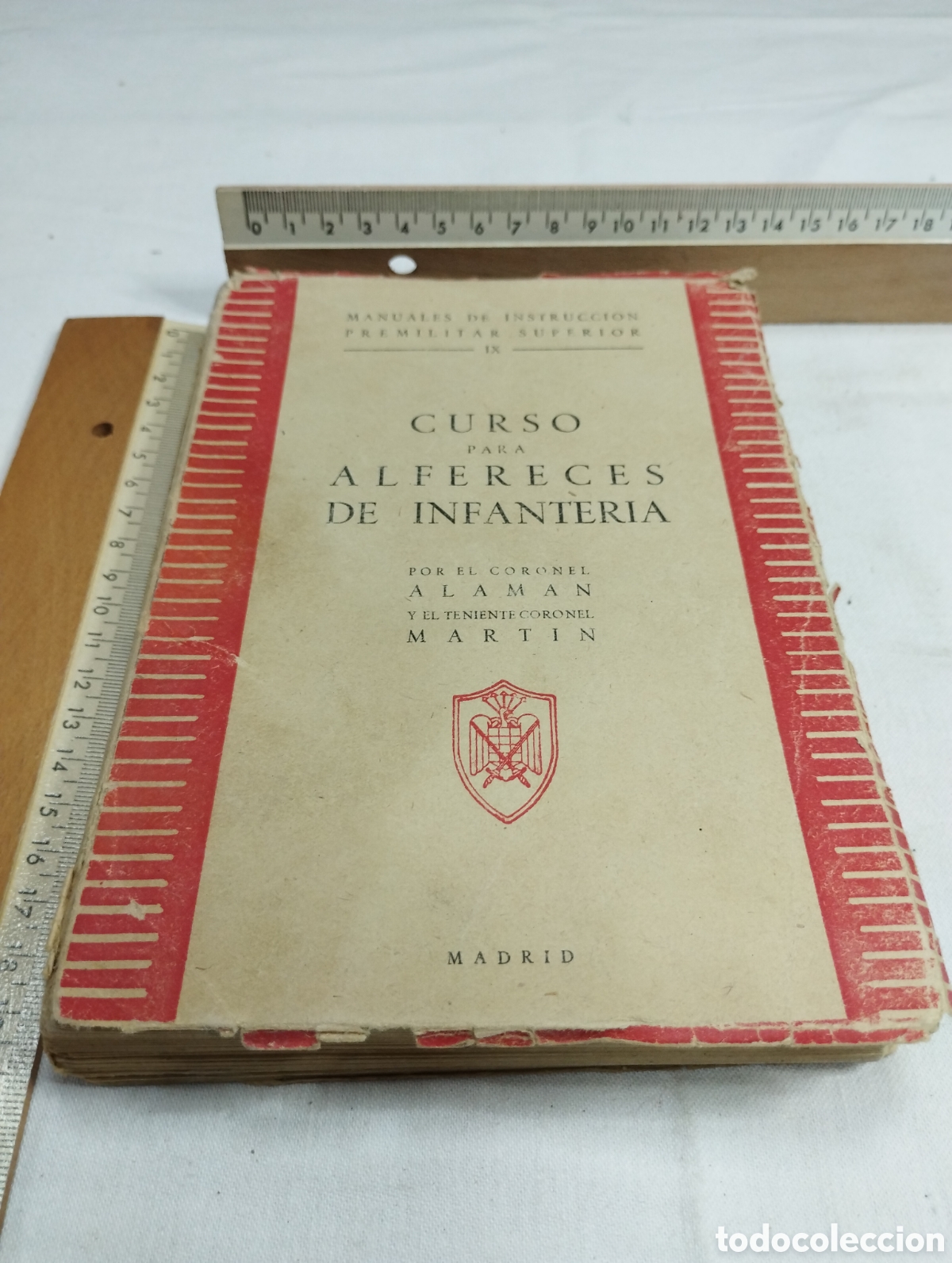 Military Antiques: IX curso para alf&eacute;reces de infanter&iacute;a. Emilio Alaman y Enrique Mart&iacute;n KKB