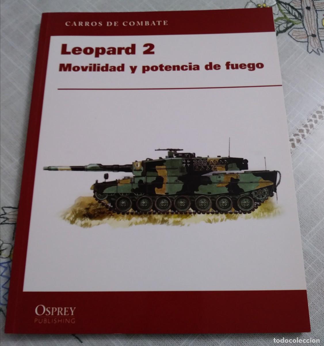 Militaria: EL CARRO DE COMBATE LEOPARD II - OSPREY - Foto 1