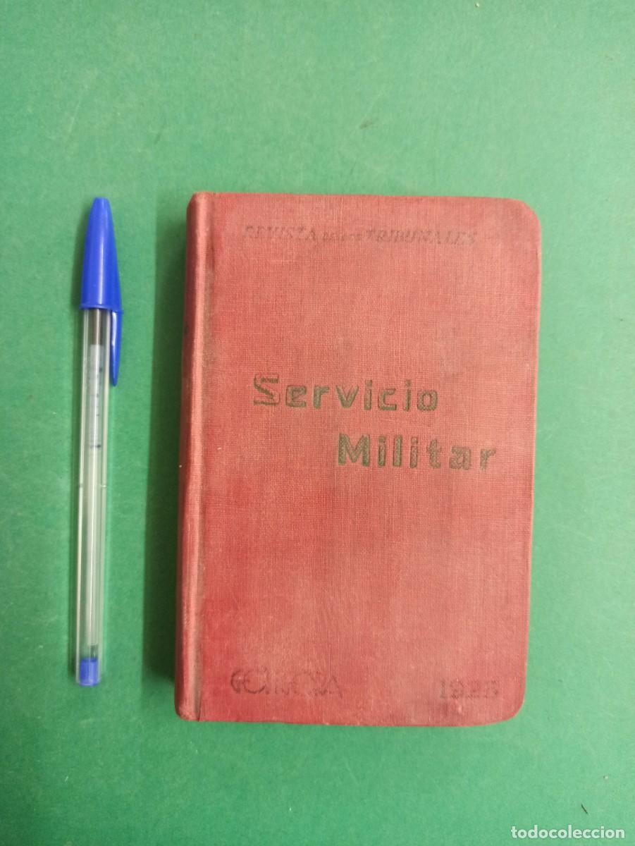 Militaria: Antiguo libro Servicio Militar. Reclutamiento y Reemplazo del Ejercito. 1924-25