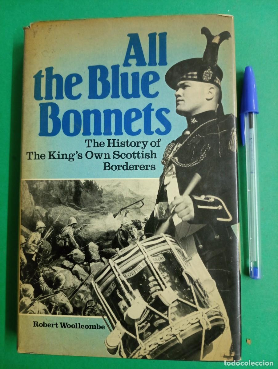 Militaria: Antiguo libro LOS GORROS AZULES ESCOCESES. Escocia 1980.
