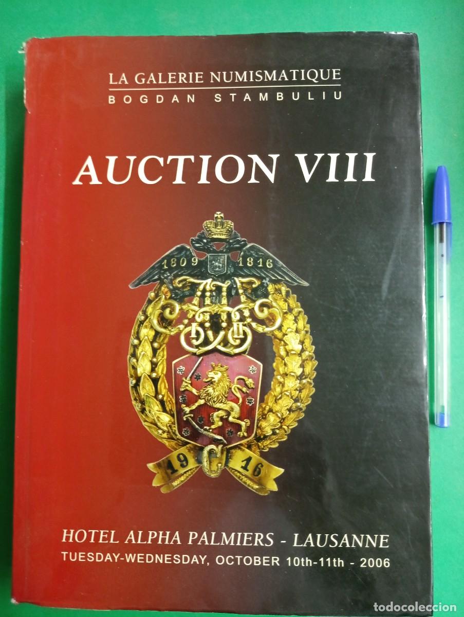 Military Antiques: Antiguo Cat&aacute;logo de Subasta de Medallas. AUCTION VIII. Lausanne 2006.