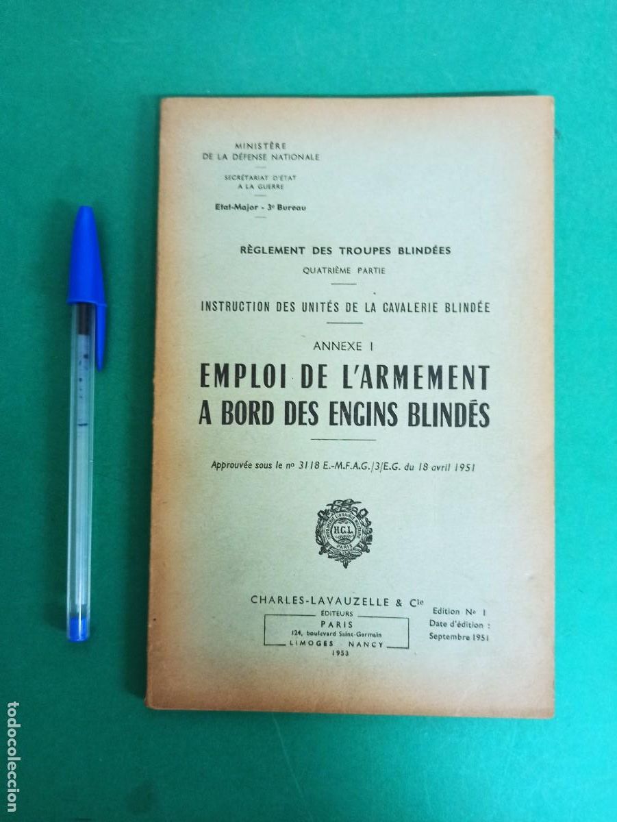 Militaria: Antiguo libro Uso de armamento a bordo de Vehiculos blindados. Anexo I. 1953.