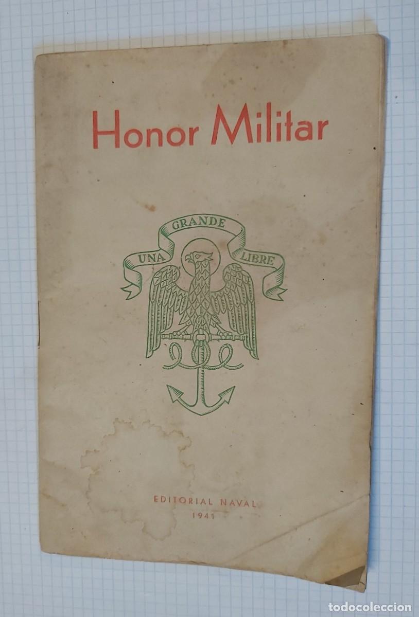 Militaria: Honor militar, editorial naval 1941, 35 p&aacute;ginas