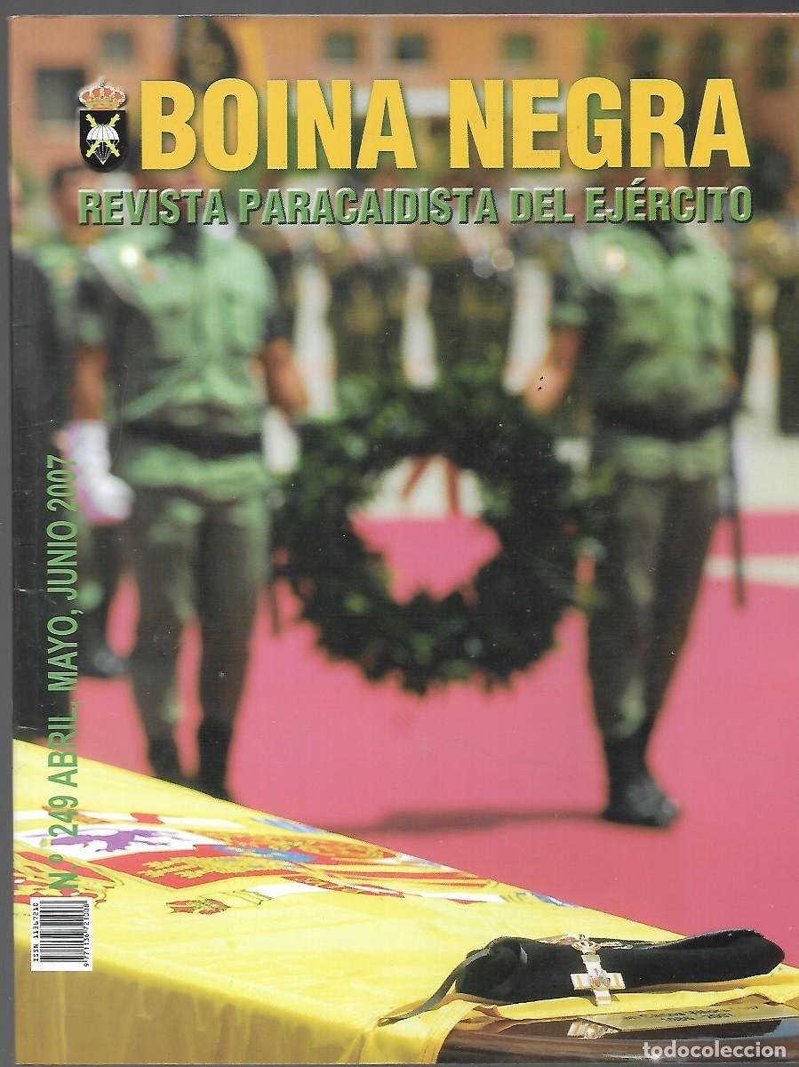Militaria: PD- ANTIGUA REVISTA BOINA NEGRA REVISTA PARACAIDISTAS DEL EJECITO N&ordm; 249 -2&ordm; TRIMESTRE 2007
