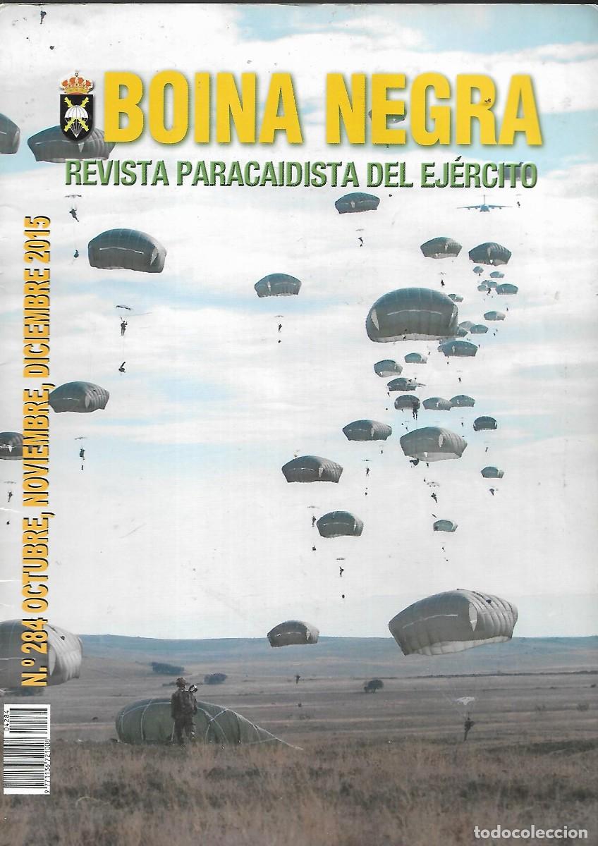 Militaria: PD- ANTIGUA REVISTA BOINA NEGRA REVISTA PARACAIDISTA DEL EJERCITO N&ordm; 284 - 4&ordm; TRIMET- 2015