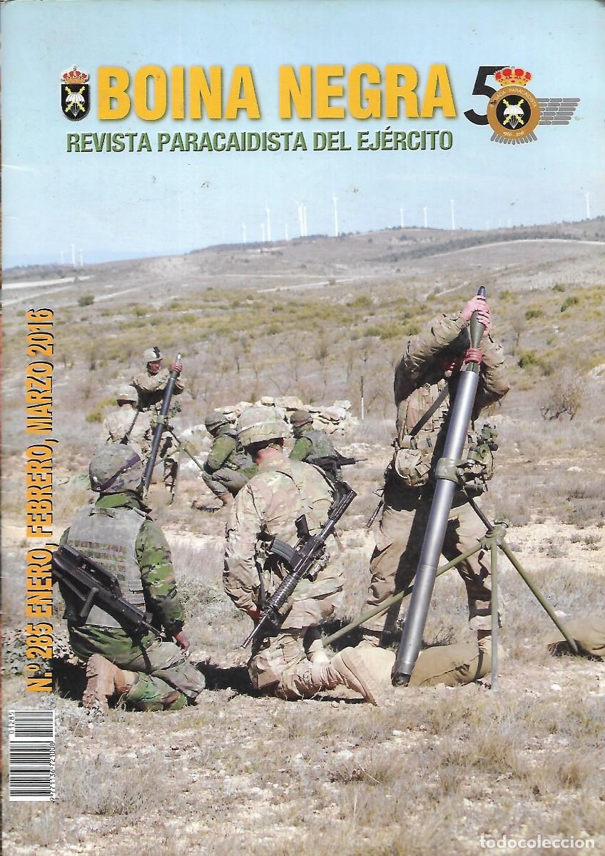 Militaria: PD- ANTIGUA REVISTA BOINA NEGRA REVISTA PARACAIDISTA DEL EJERCITO N&ordm; 285 - 1&ordm; TRIMET- 2016