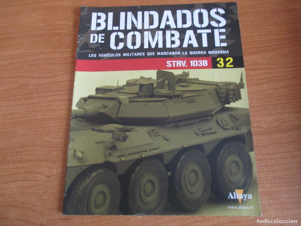 Militaria: ALTAYA: COLECCION DE BLINDADOS DE COMBATE, FASCICULO N&ordm; 32 , STRV. 103-B