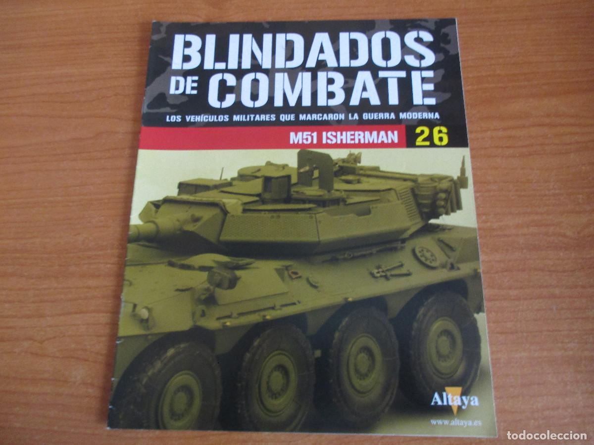 Militaria: ALTAYA: COLECCION DE BLINDADOS DE COMBATE, FASCICULO N&ordm; 26 , M-51 ISHERMAN