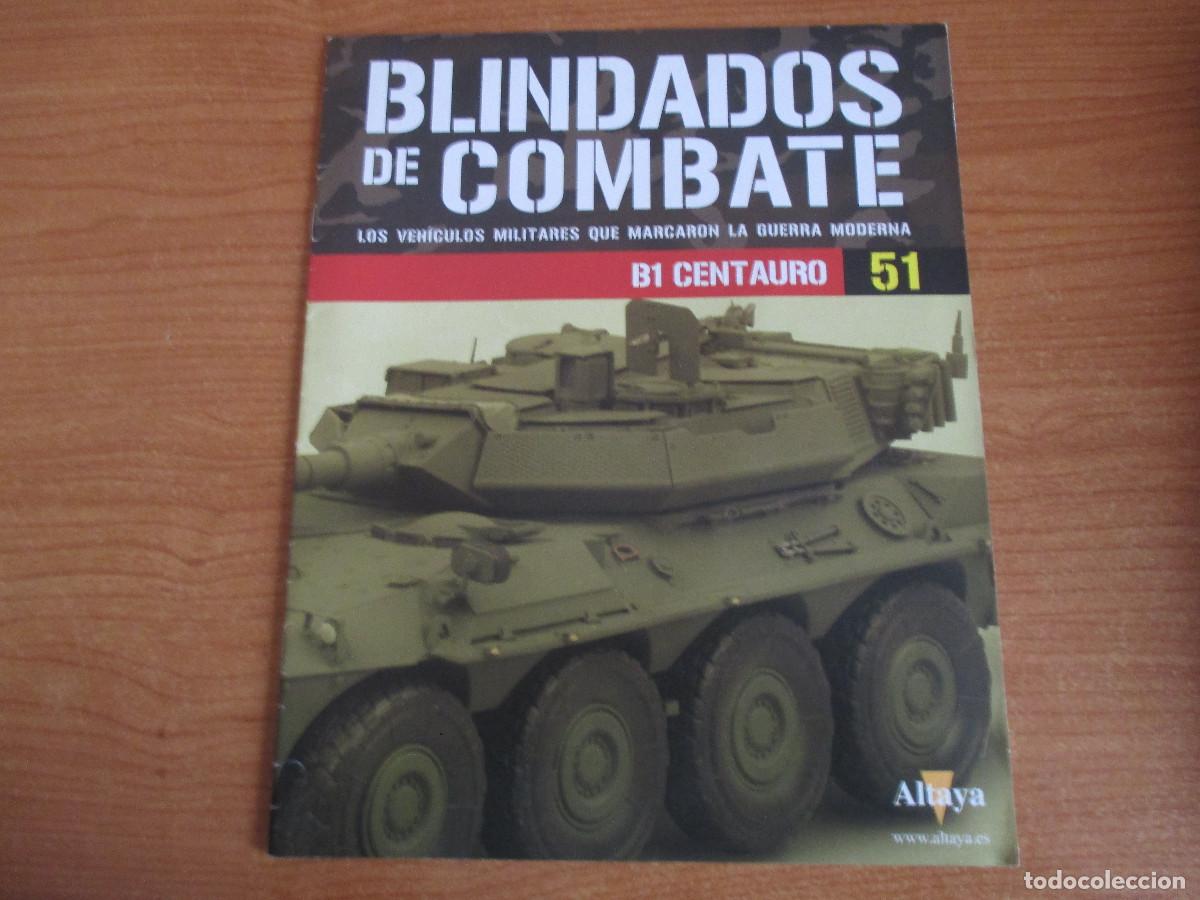 Militaria: ALTAYA: COLECCION DE BLINDADOS DE COMBATE, FASCICULO N&ordm; 51 , B-1 CENTAURO