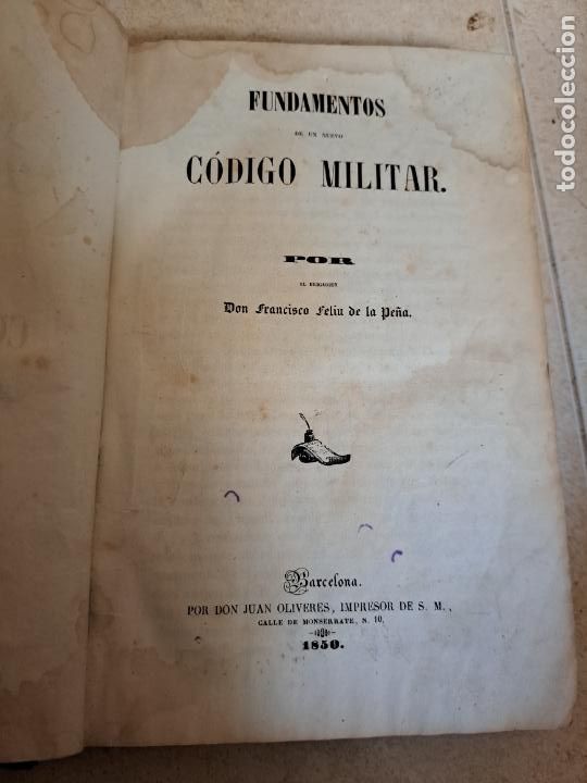 Militaria: Libro fundamentos de un nuevo c&oacute;digo militar 1850