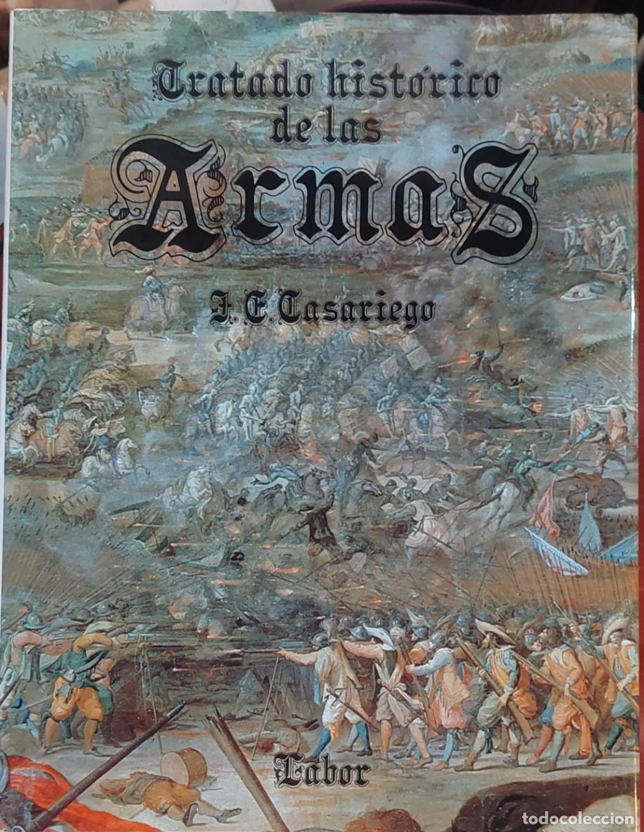 Militaria: Tratado hist&oacute;rico de las Armas J.E.Casariego