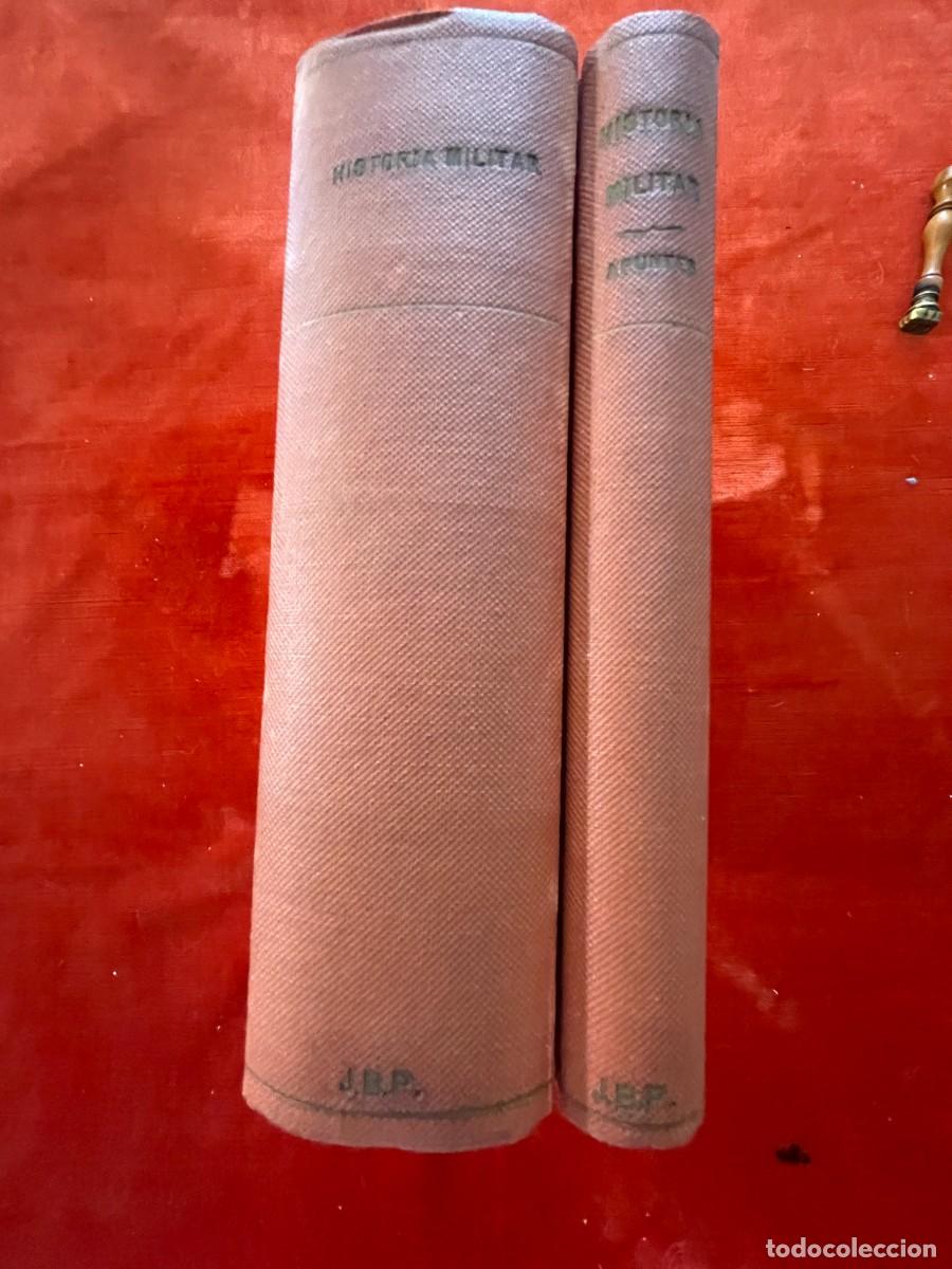 Militaria: HISTORIA MILITAR PARA LOS ALUMNOS DE LA ACADEMIA DE ARTILLER&Iacute;A DE 1945. Y APUNTES. DOS TOMOS
