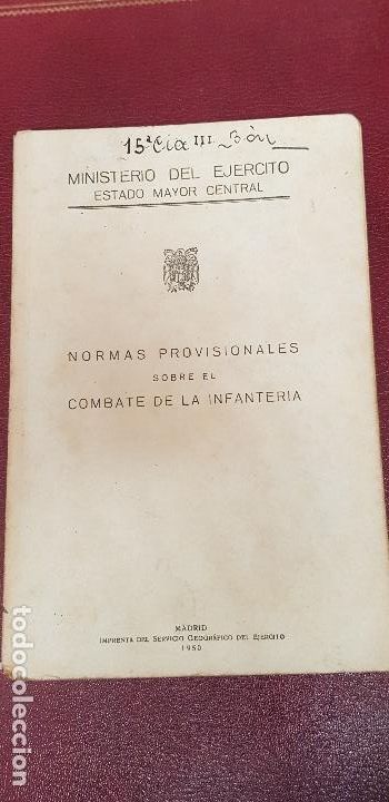 Militaria: COMBATE DE LA INFANTERIA