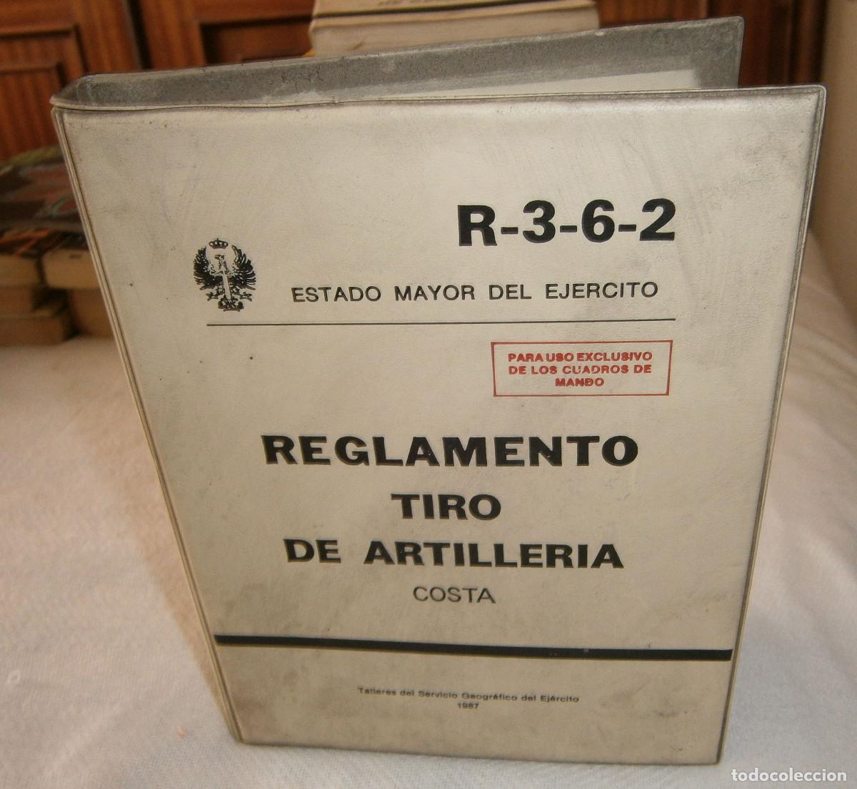 Militaria: reglamento tiro de artilleria costa estado mayor del ejercito a&ntilde;o 1987