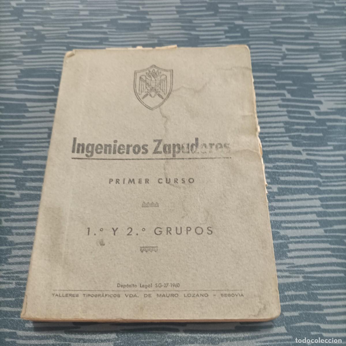 Militaria: INSTRUCCION PREMILITAR SUPERIOR,INGENIEROS ZAPADORES ,1er CURSO,1&deg; Y 2&deg; GRUPOS,396 P&Aacute;G.