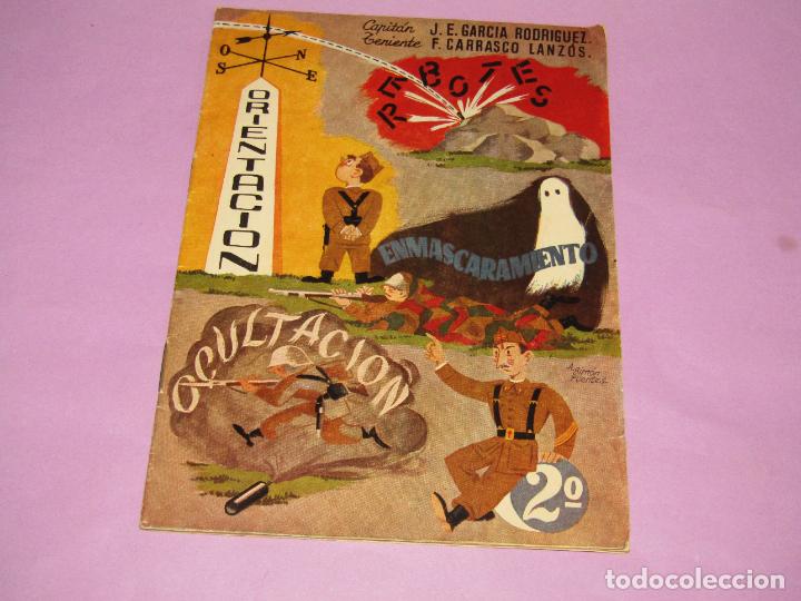 Militaria: Antiguo Librito REBOTES, ORIENTACI&Oacute;N, ENMASCARAMIENTO y OCULTACI&Oacute;N Escuela de Tiro del A&ntilde;o 1951