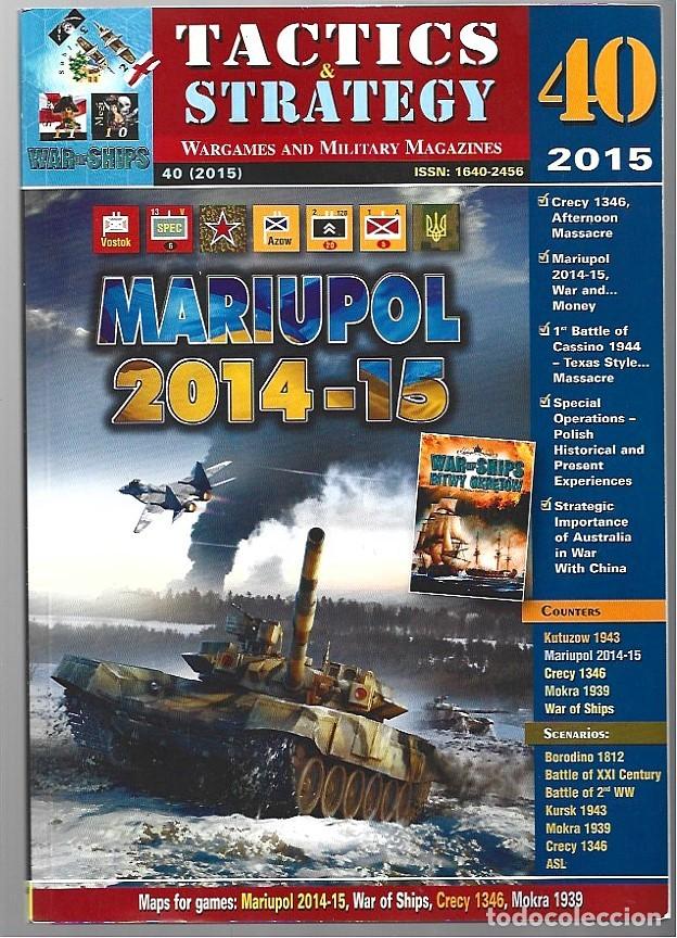 Militaria: Tactics & Strategy 40: Mariupol 2014-2015, 2015, muy buen estado, con tableros y fichas