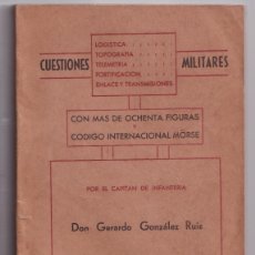 Militaria: GERARDO GONZÁLEZ RUIZ: CUESTIONES MILITARES (LOGÍSTICA, TOPOGRAFÍA, TELEMETRÍA, FORTIFICACIÓN...)