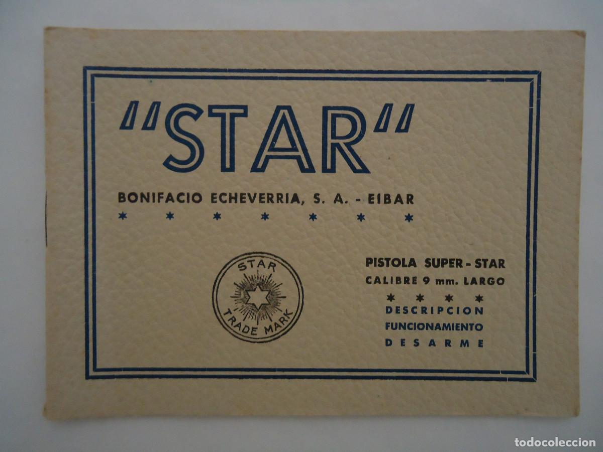 Militaria: CATALOGO DE LA PISTOLA SUPER STAR CALIBRE 9 mm LARGO. -- PP-8