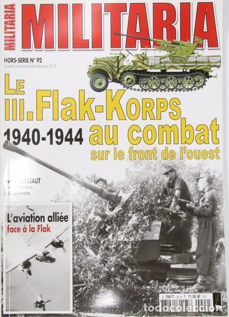 Militaria: Libro Militaria n&ordm; 92. Le III Flak Korps au combat surle front de l ouest. 1940-1944
