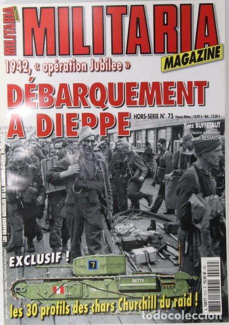 Militaria: Libro Militaria n&ordm; 75. 1942 Operation Jubilee. Debarquement a Dieppe