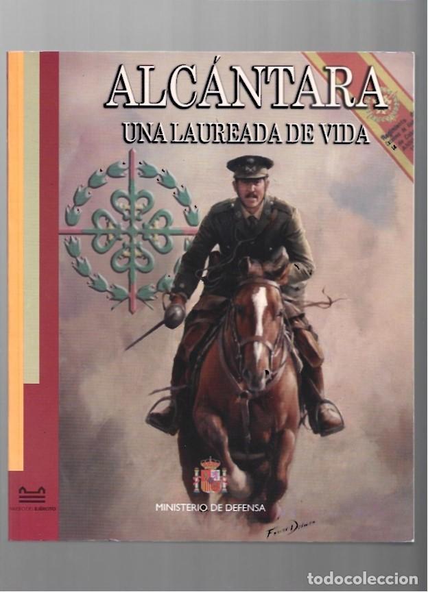 Militaria: Alc&aacute;ntara: una laureada de vida, 2013, Ministerio de defensa, muy buen estado
