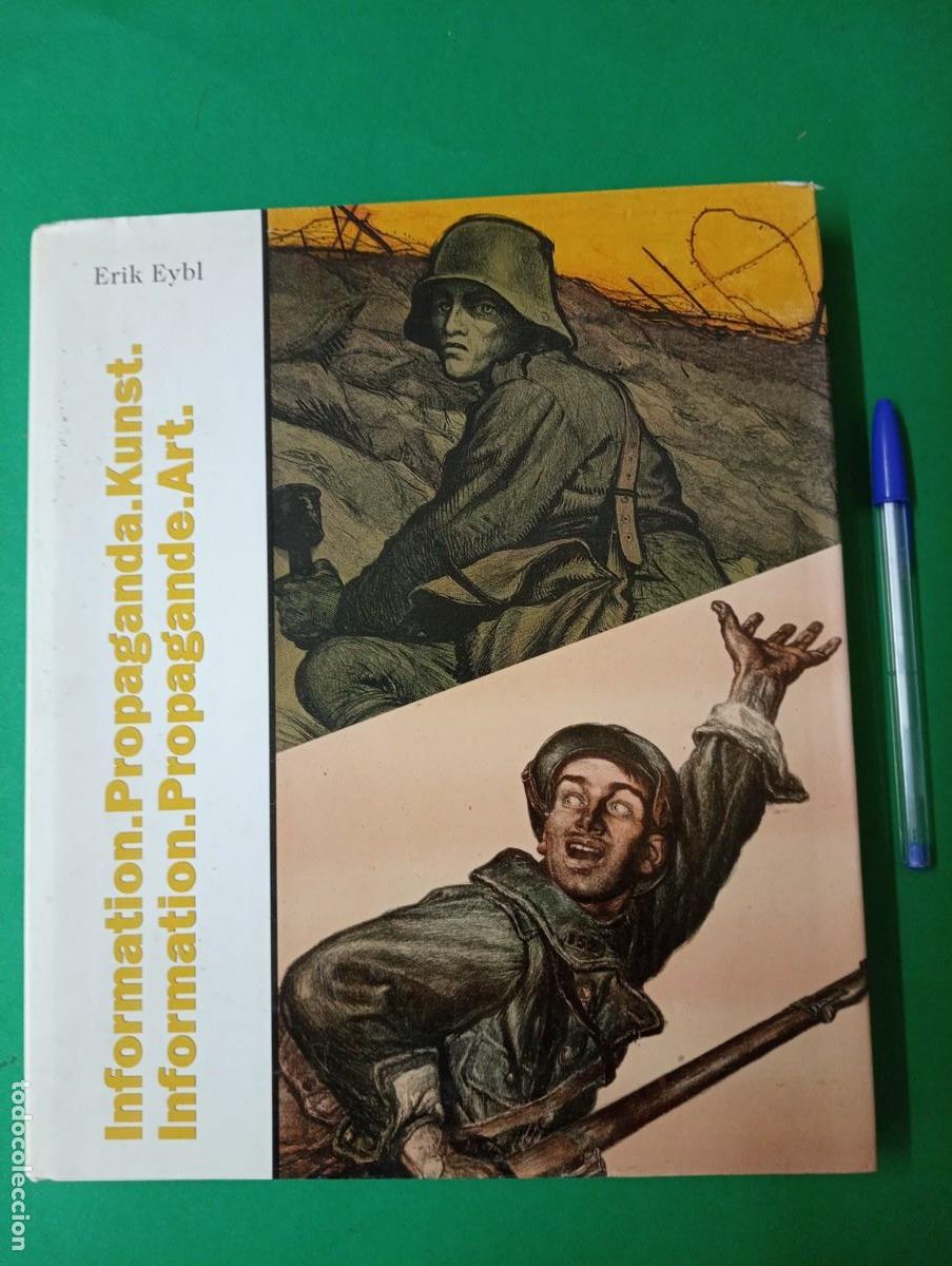 Militaria: Antiguo libro Cat&aacute;logo de Carteles de propaganda de guerra. Erik Eybl. Verlag Militaria. Viena 2010.