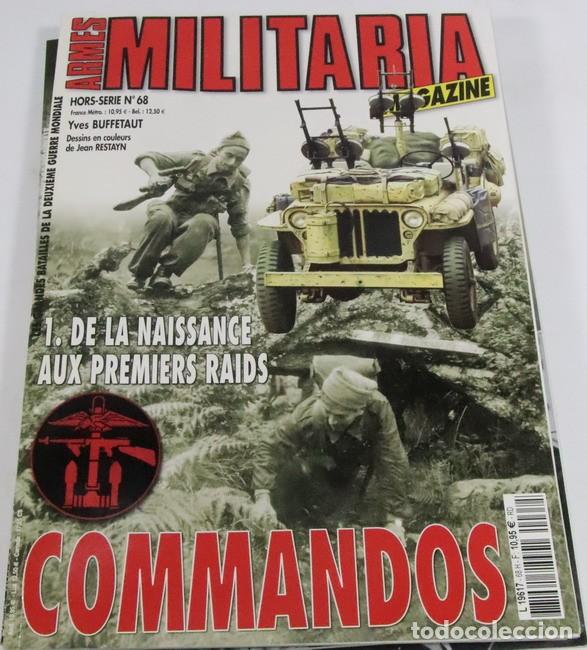 Militaria: Libro Armes Militaria n&ordm; 68. De la naissance aux premiers raids. Commandos.