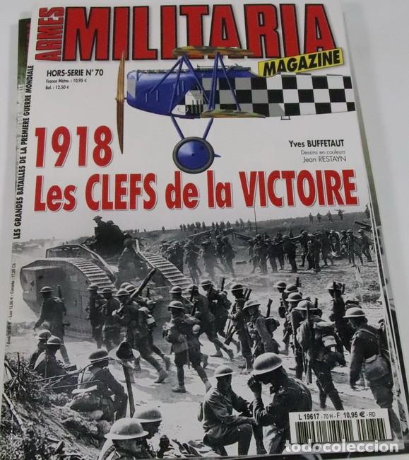 Militaria: Libro Armes Militaria n&ordm; 70. 1918. Les clefs de la Victorie.