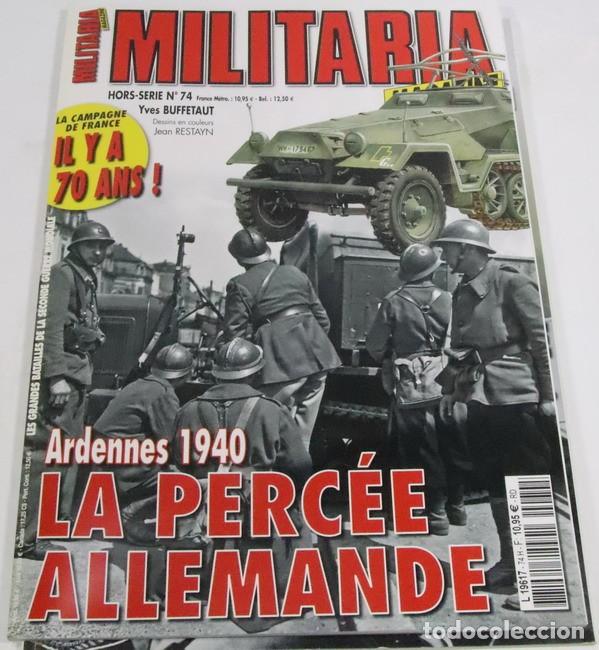 Militaria: Libro Militaria n&ordm; 74. Ardennes 1940. La percee allemande.