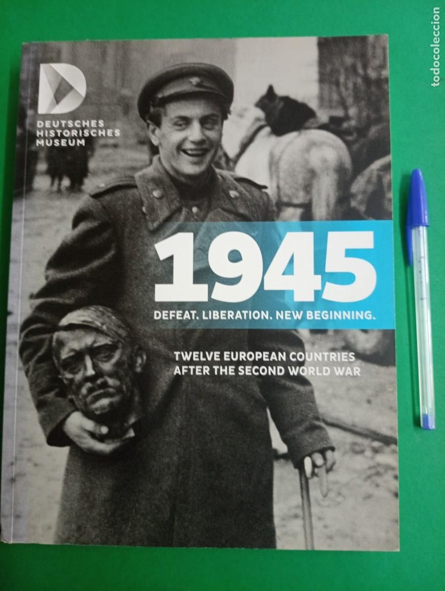 Militaria: Antiguo libro 1945 - Doce Pa&iacute;ses Europeos despu&eacute;s de la II Guerra Mundial. Berl&iacute;n 2015.