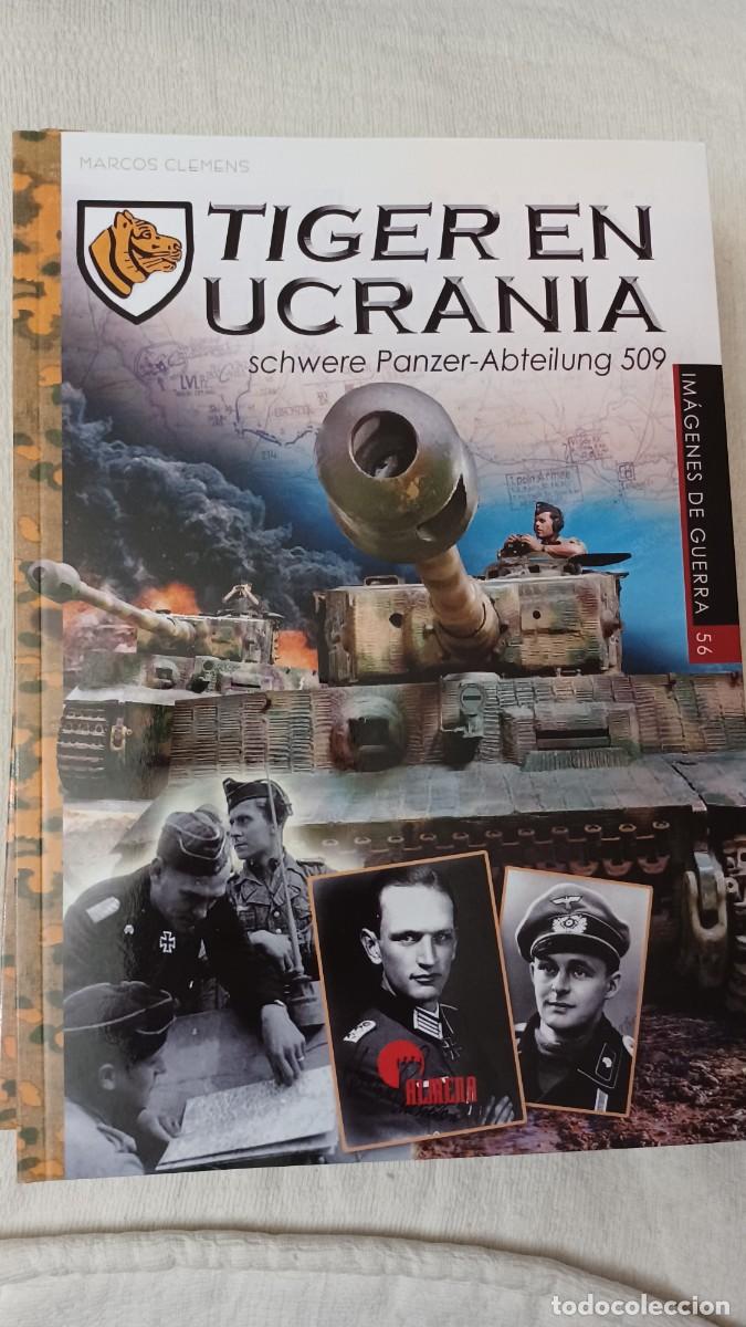Militaria: TIGER EN UCRANIA. Pz-Abt 509.Imagenes de guerra 56.Env&iacute;o ord. Gratis