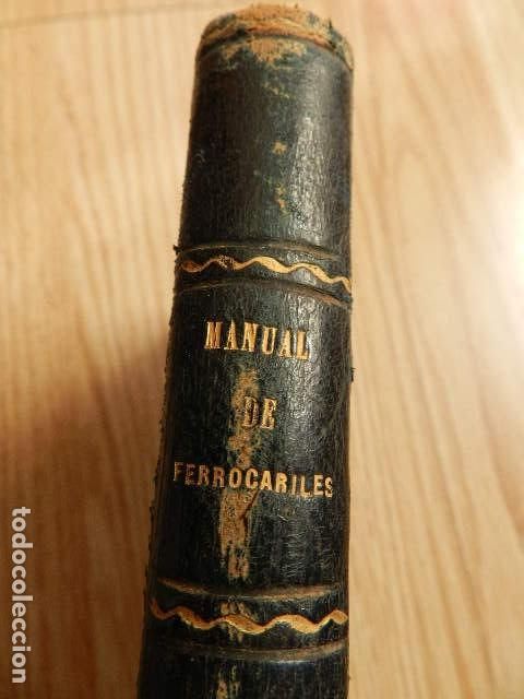 Militaria: Manual pr&aacute;ctico militar de ferrocarriles Fernando Lossada y Sada a&ntilde;o 1886 tren trenes transporte