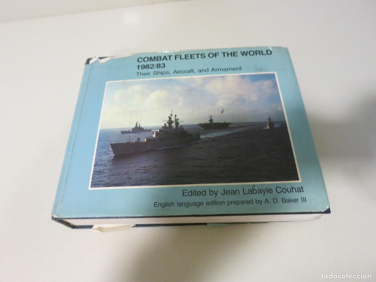 Militaria: LIBRO COMBAT FLEETS OF THE WORLD 1982/83 barcos, aviones y armamento - 26 X 21 X 5.CM
