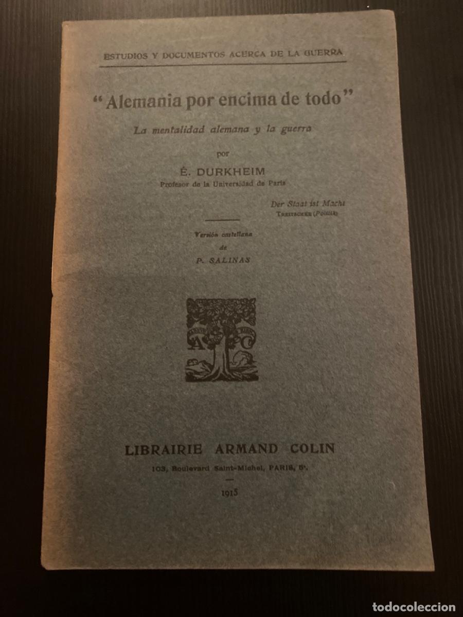 Militaria: Libro 1915 estudios y documentos guerra mundial Armand Col&iacute;n Alemania por encima de todo