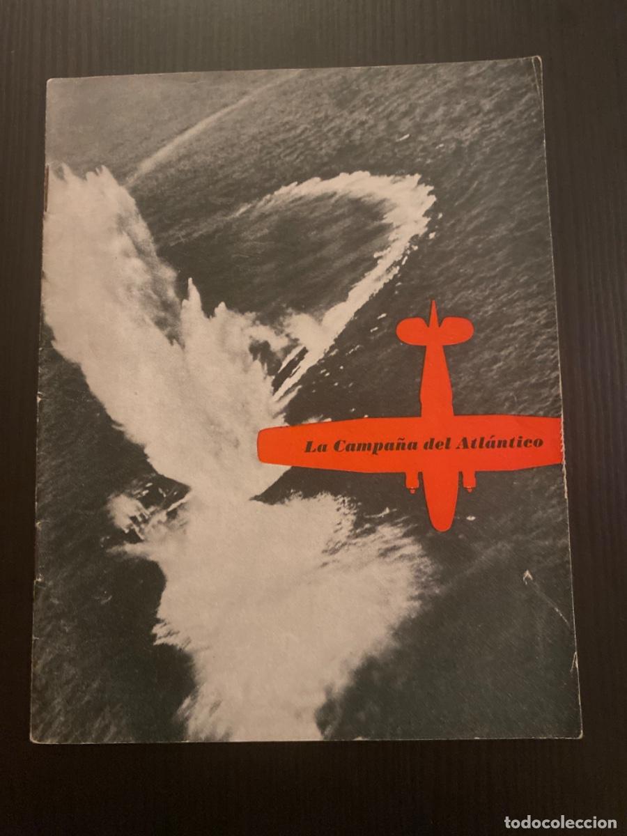 Militaria: Libro publicado oficina informaci&oacute;n de guerra Estados Unidos La campa&ntilde;a del Atlantico